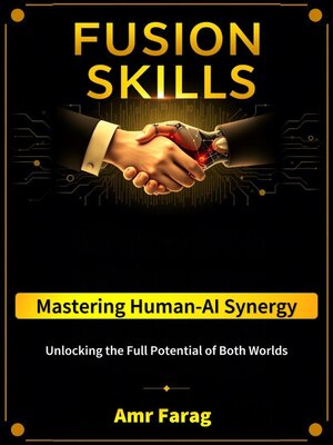 cover image of Fusion Skills Mastering Human-AI Synergy